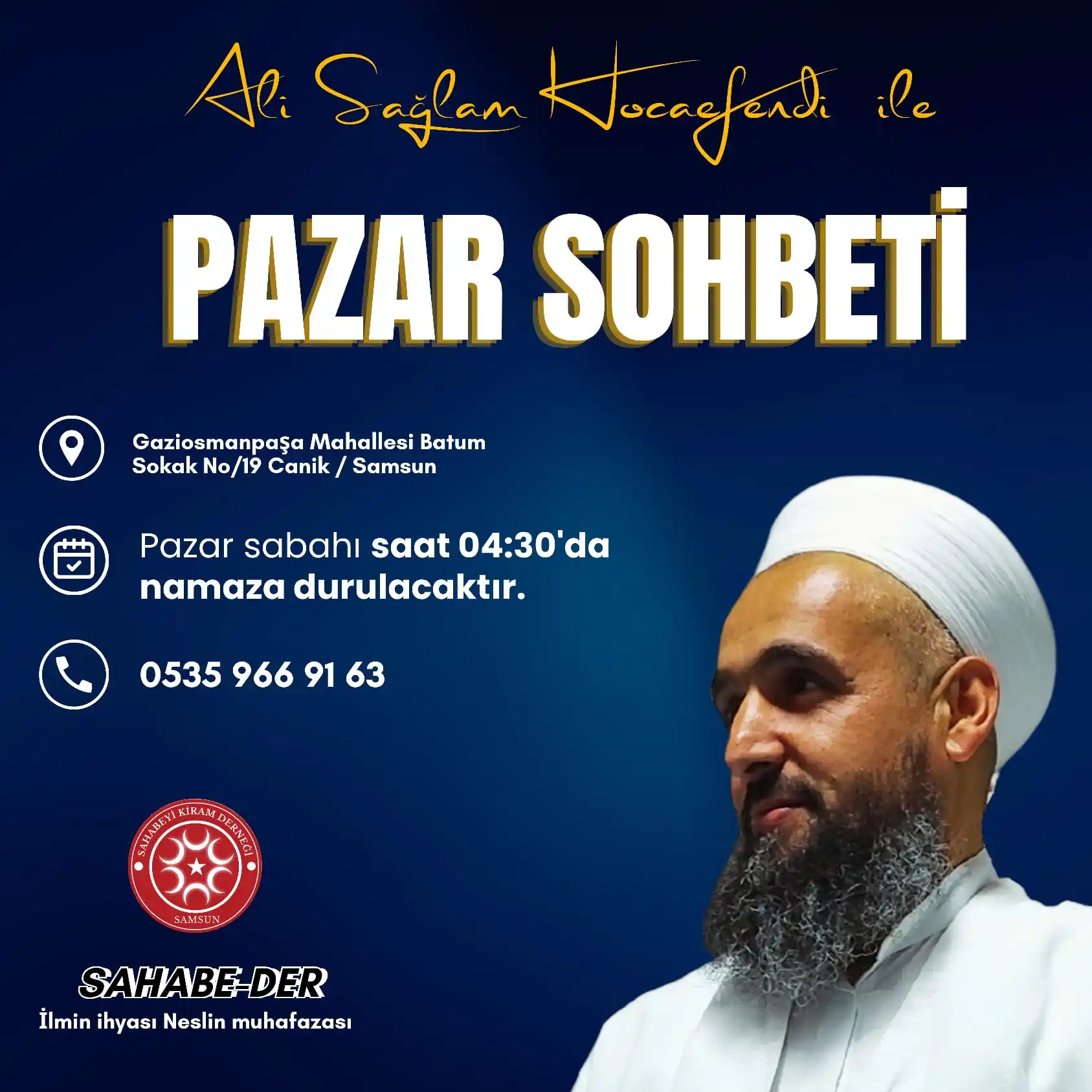 SAMSUN SAHABEYİ KİRAM İLME HİZMET VE YARDIMLAŞMA DERNEĞİ post