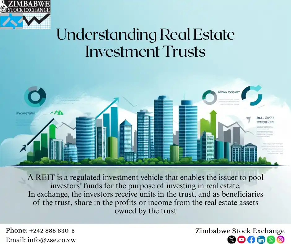 Image from Zimbabwe Stock Exchange(ZSE): A Real Estate Investment Trust (REIT) provides investors with an oppo...