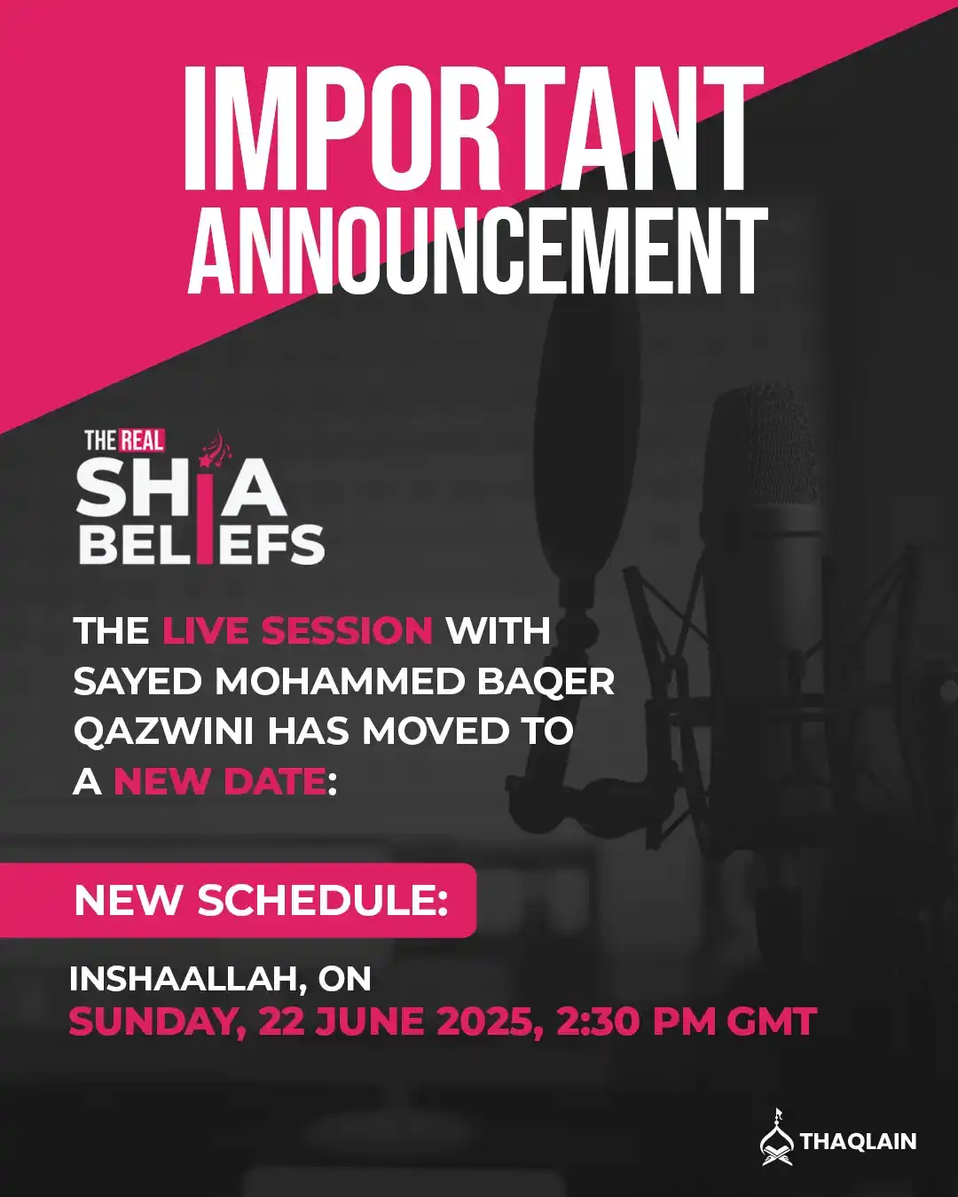 Image from Thaqlain: *Dear viewers,*  Please note that the *LIVE Q&A Session* , originally ...