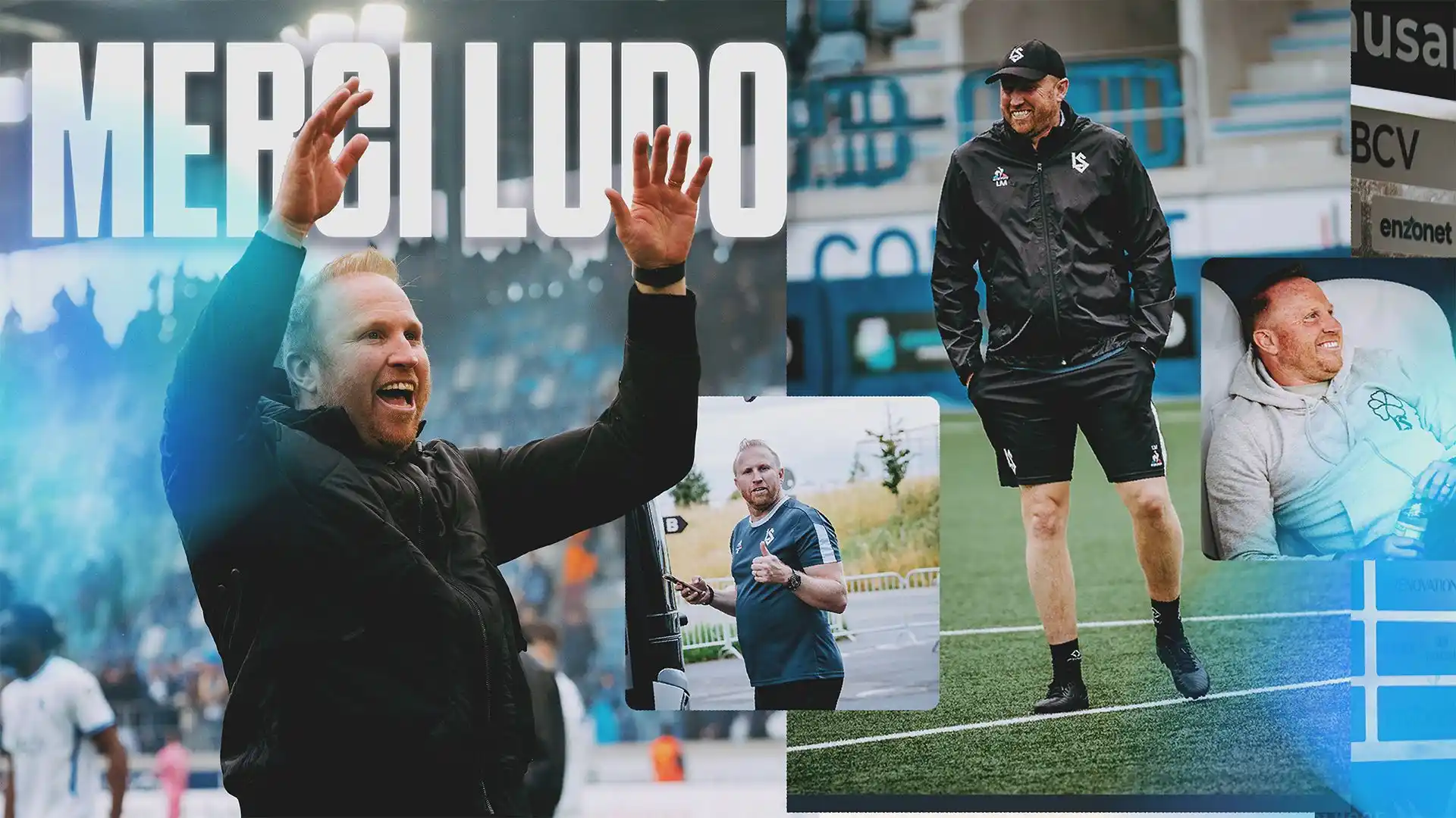 Image from FC Lausanne-Sport: 𝗠𝗲𝗿𝗰𝗶 𝗟𝘂𝗱𝗼 💙 👋🏼 Après trois saisons à la tête de la premi...