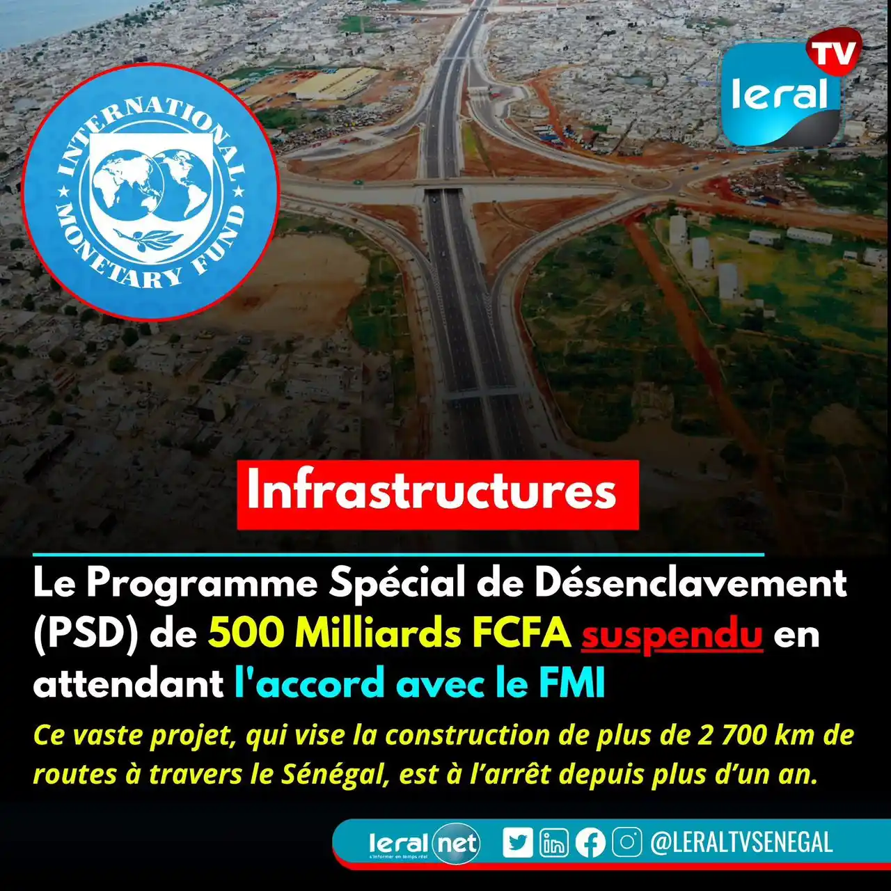 Image from Leral.Net : 📍 SÉNÉGAL – INFRASTRUCTURES BLOQUÉES : Le Programme Spécial de Désenc...