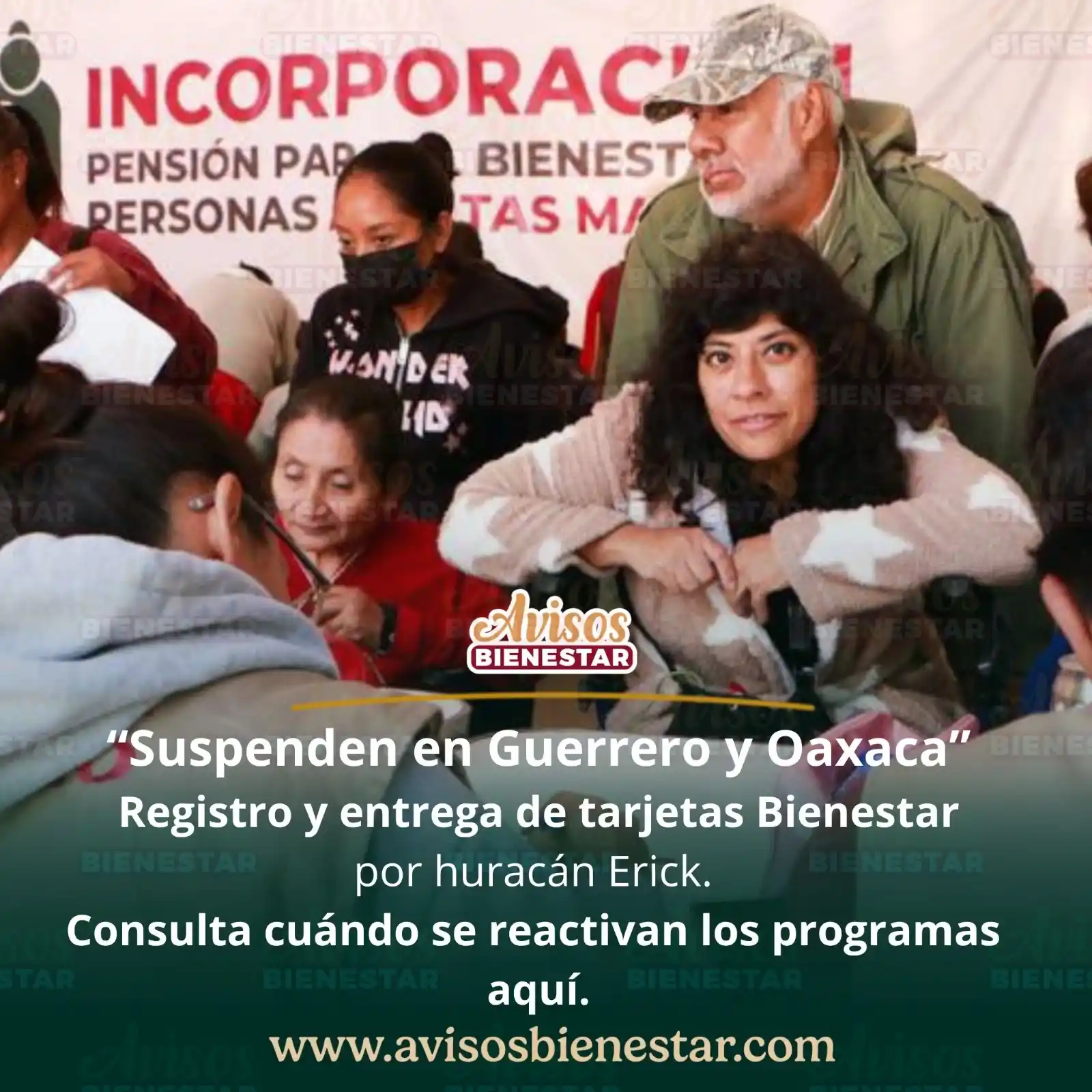 Image from Avisos Bienestar: 🌪️ Suspensión de registro y tarjetas Bienestar en Guerrero y Oaxaca ...