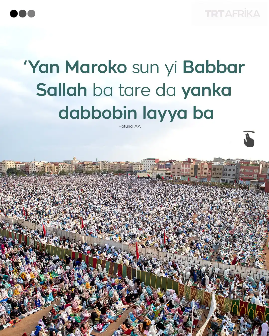 Image from TRT Afrika Hausa: ‘Yan ƙasar Maroko sun gudanar da Babbar Sallah a bana ba tare da yin l...