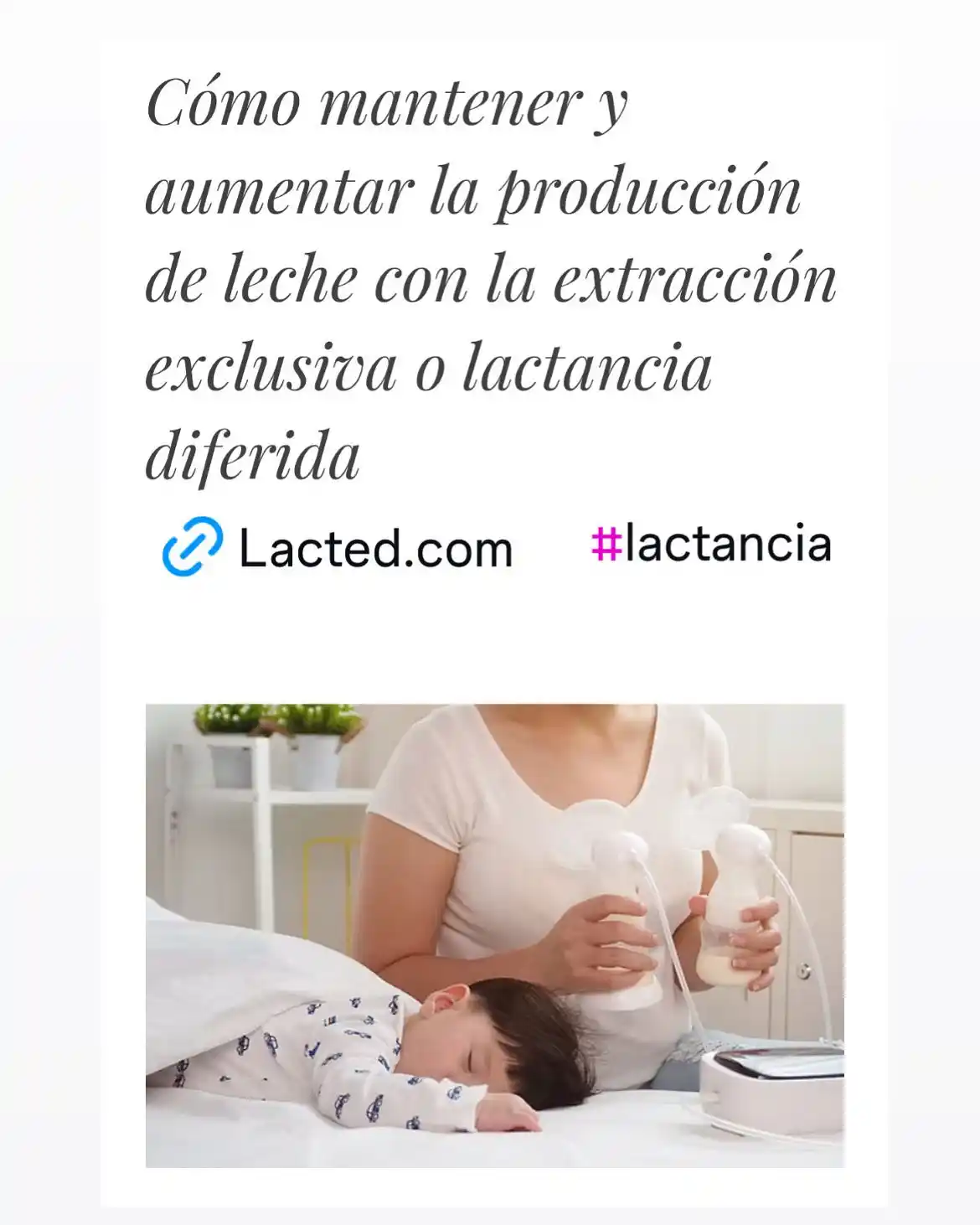 Image from Lacted: Cómo mantener y aumentar la producción de leche con la extracción excl...