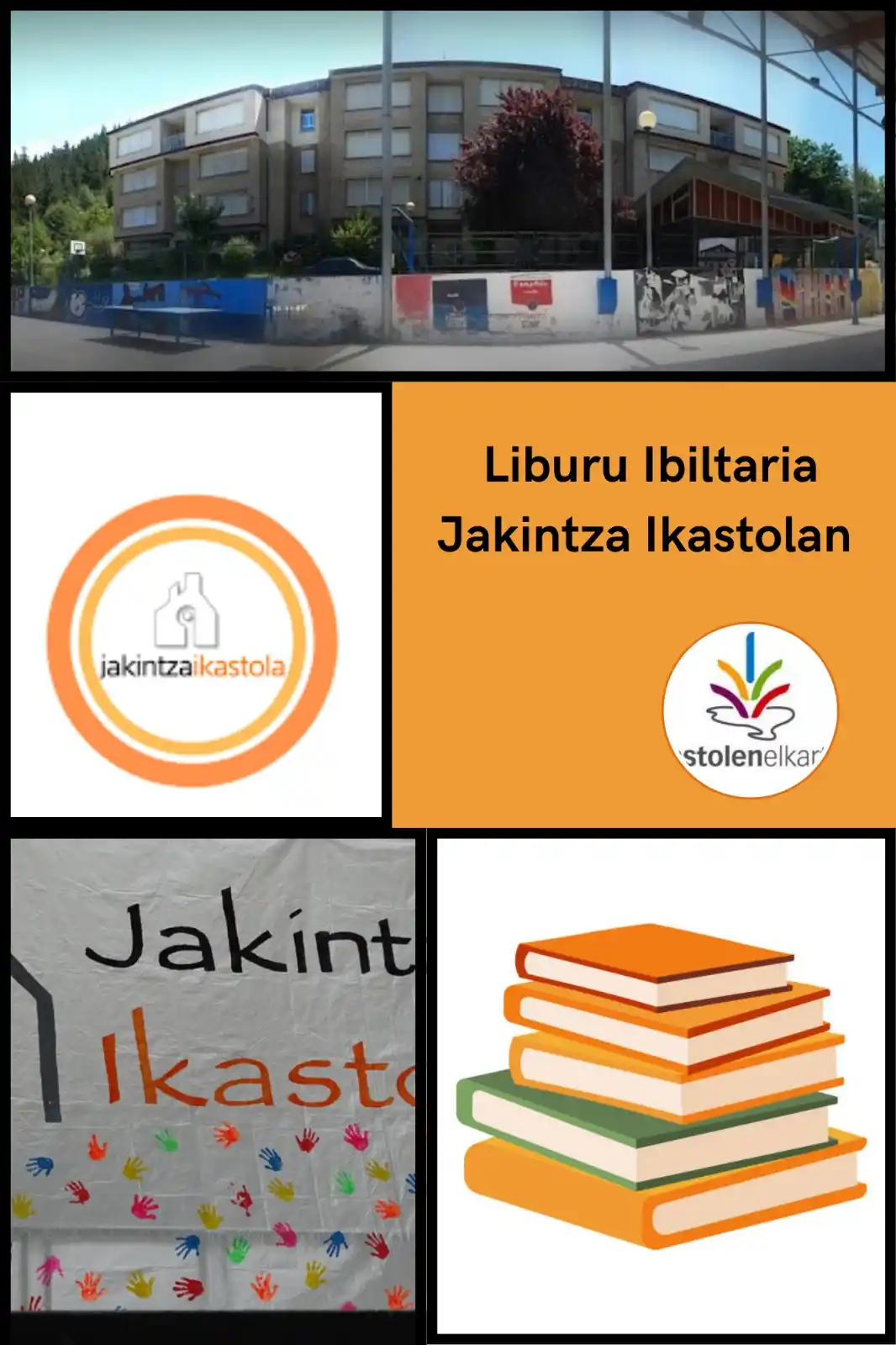 Image from NAFARROA OINEZ: LiburuIbiltaria25 Ordiziako Jakintza ikastolan izan berri da. Ikasturt...