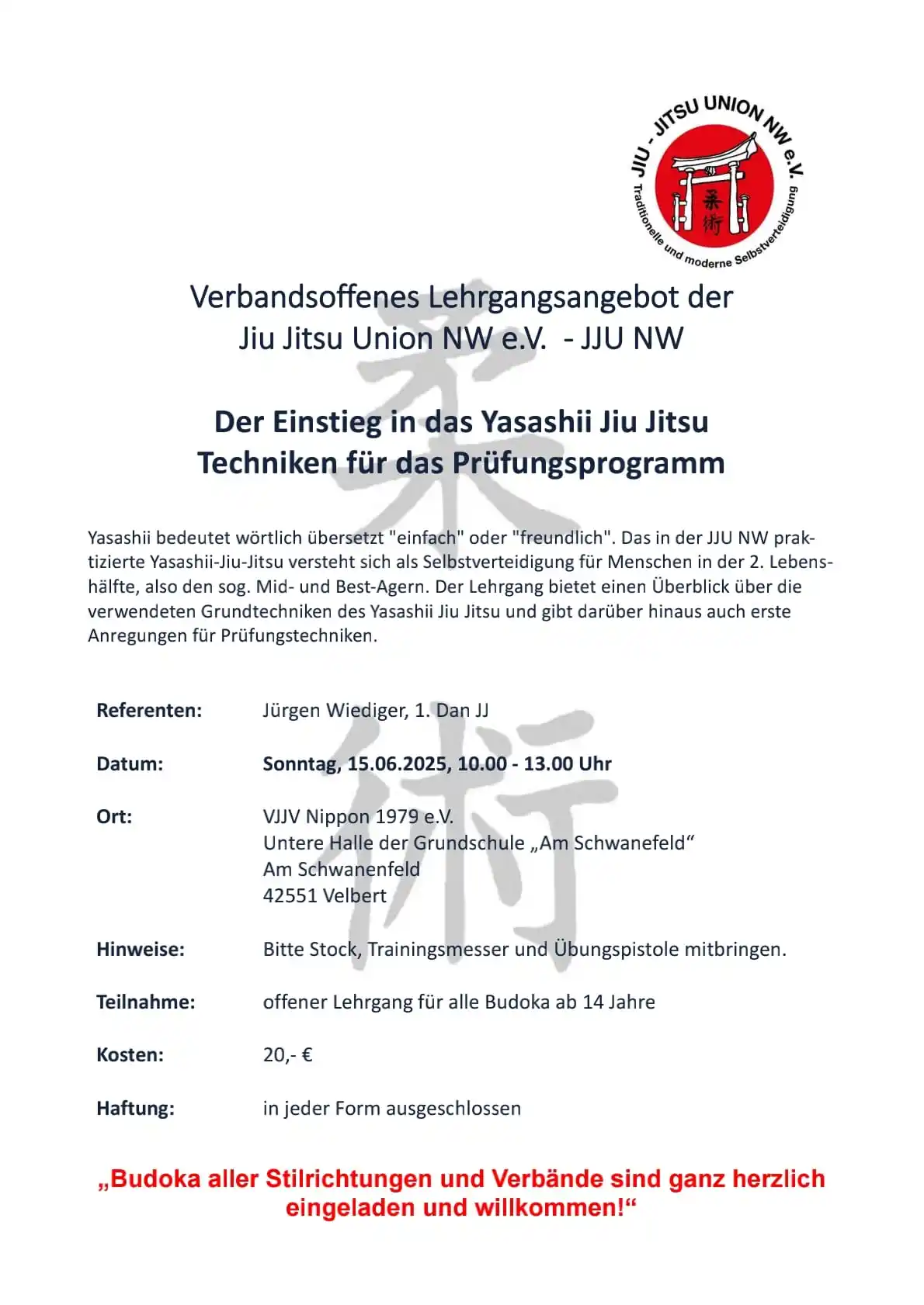 Image from Jiu Jitsu Union NW e.V.: 2. Yasashii Jiu Jitsu Lehrgang in diesem Jahr. Alles Wichtige zum Prüf...