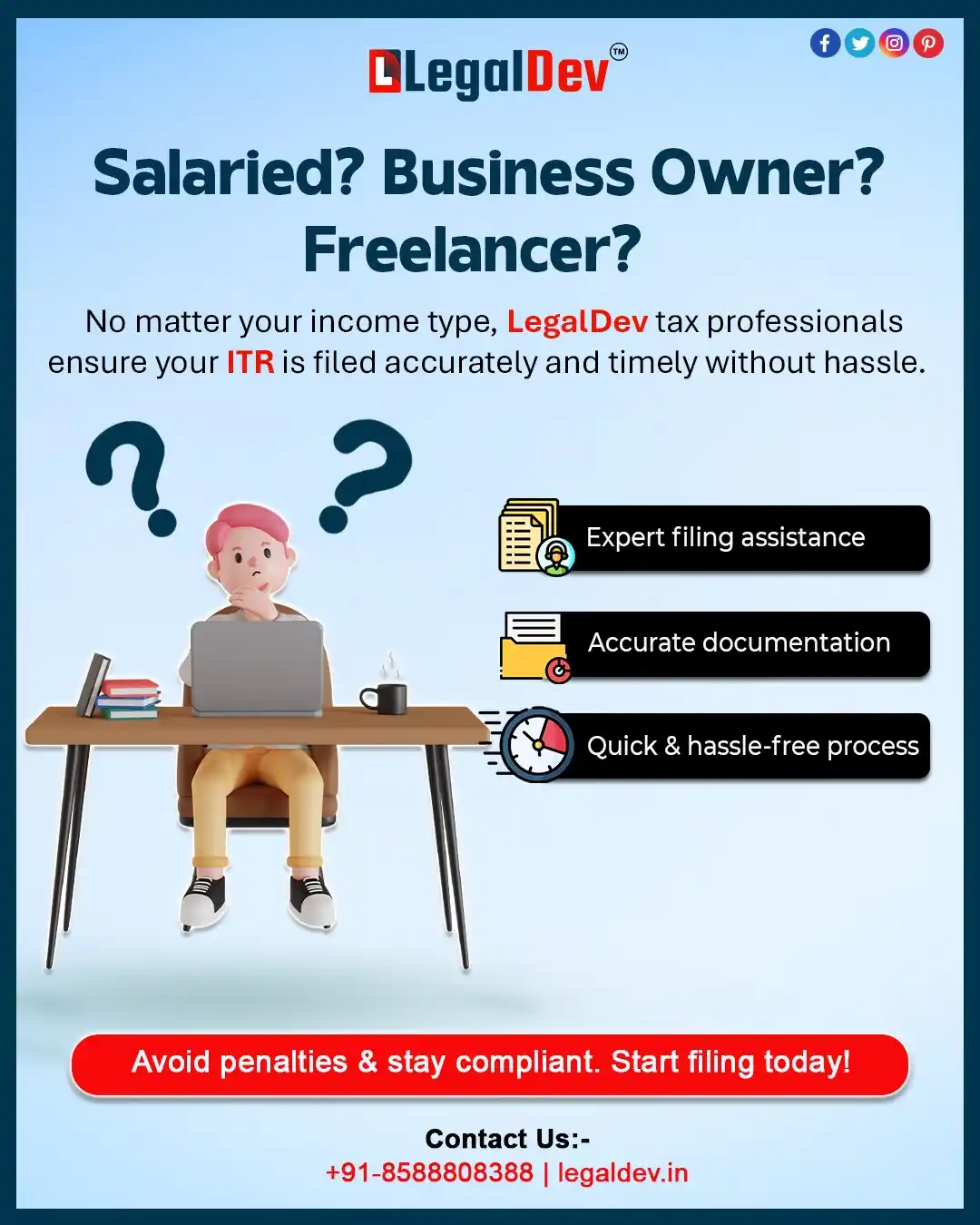 Image from LegalDev Tax Services & Consultancy: Confused about ITR filing? 😵💫 Whether you’re salaried, self-employ...