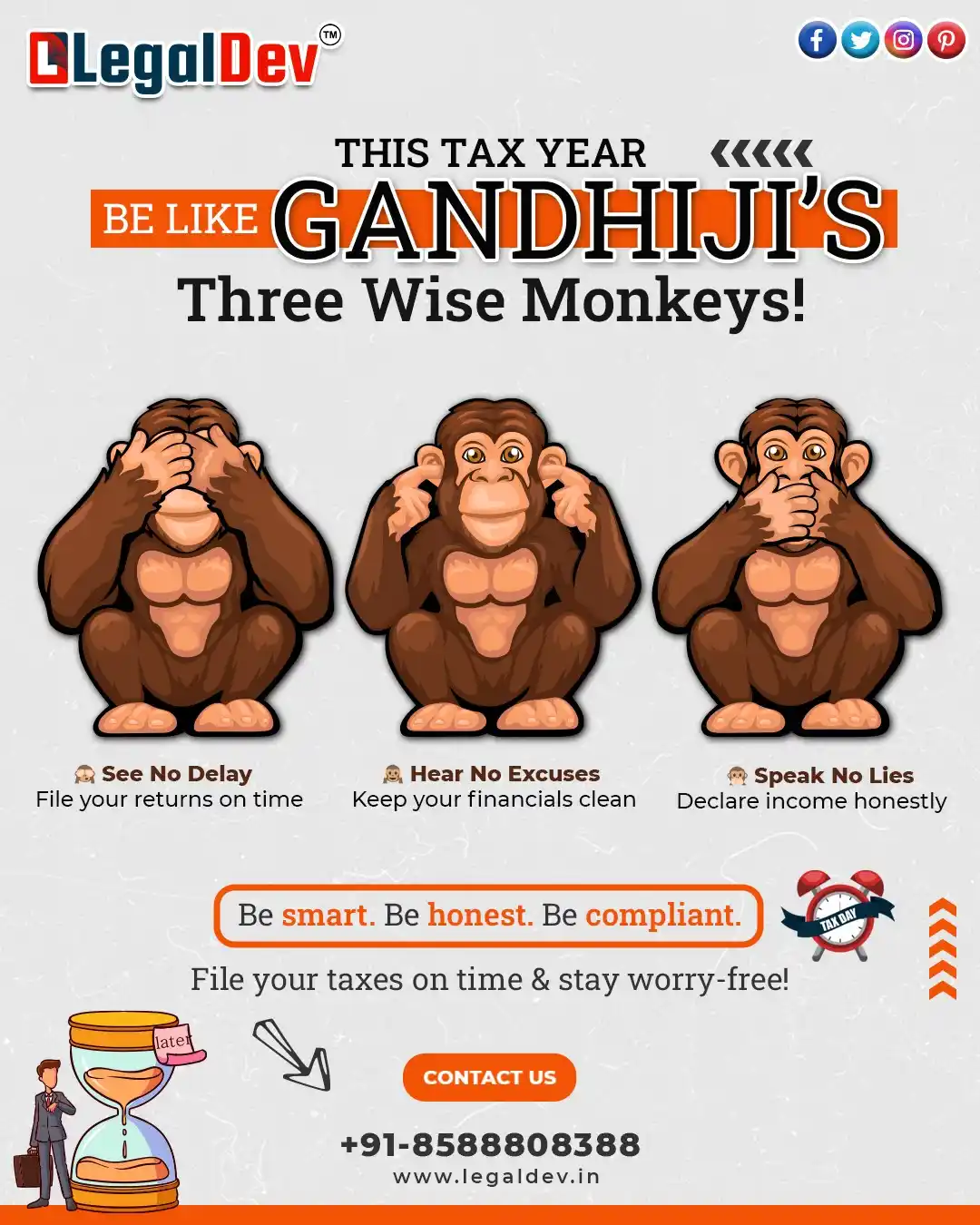 Image from LegalDev Tax Services & Consultancy: 🙈🙉🙊Gandhiji’s Monkeys Have a Tax Tip for You! This ITR season, fol...