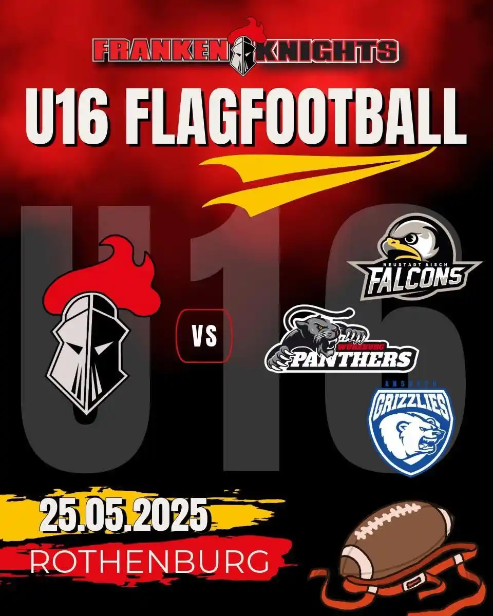 Image from Franken Knights: Morgen am 25.5. bestreitet unsere U16 Flag ihr drittes Turnier in der ...