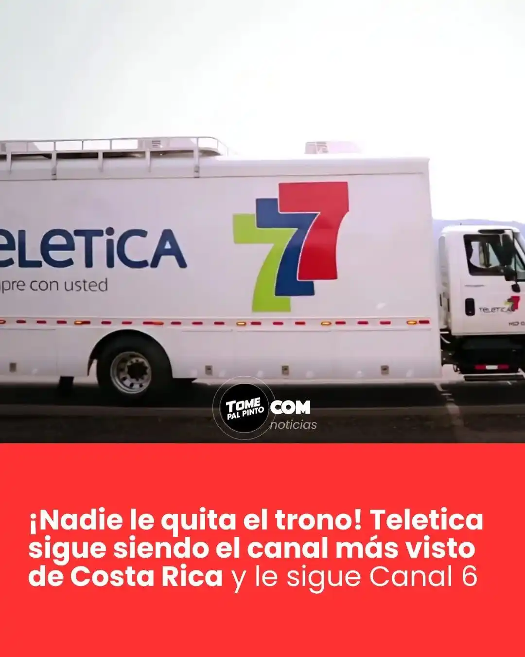 Image from Tome pal pinto : Teletica (Canal 7) y Repretel (Canal 6) continúan consolidándose como ...