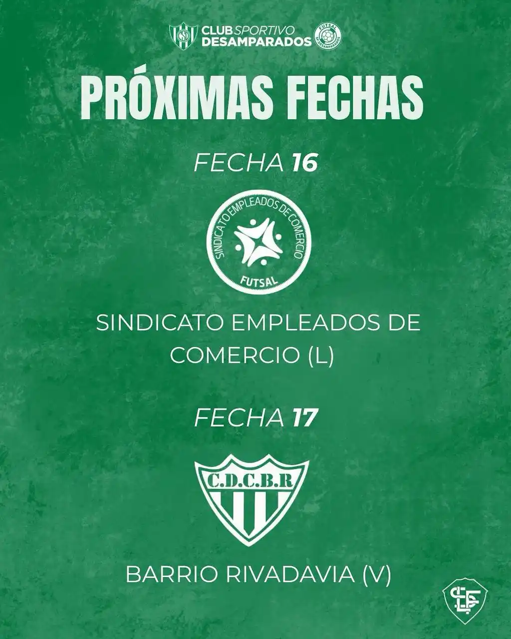 Image from CLUB SPORTIVO DESAMPARADOS FUTSAL: 👉🏻 ¡A continuación te dejamos nuestras últimas dos fechas para que v...