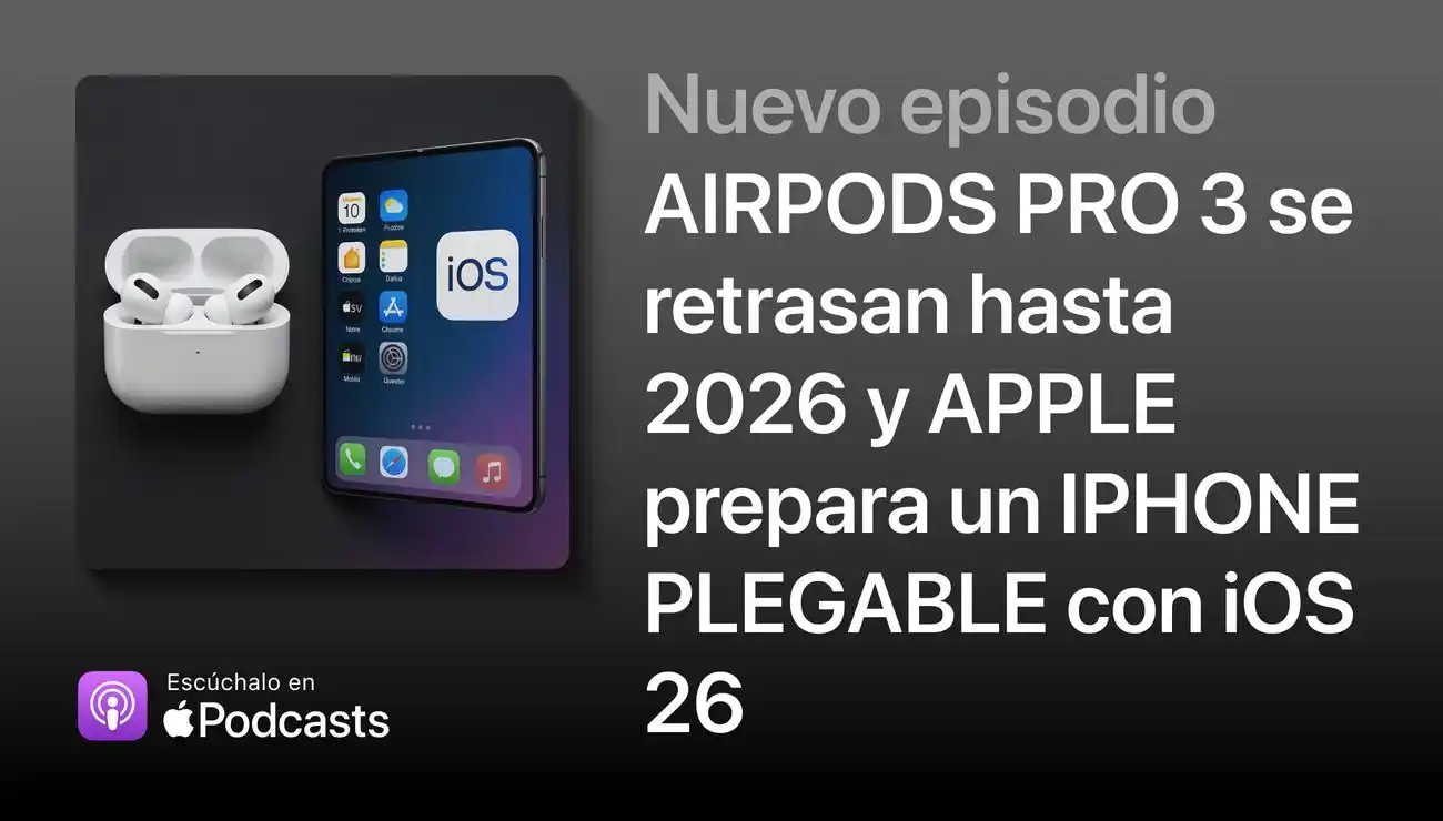 Image from AppleX4: 🎙️ Nuevo episodio de InsiderX4 ya disponible: Analizamos el retraso ...