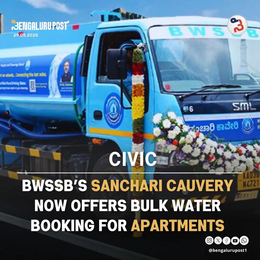 Image from Bengaluru Post: 💧Cauvery Water Now Available for Apartments! 🏢🚛 Bulk Book via BWSSB...
