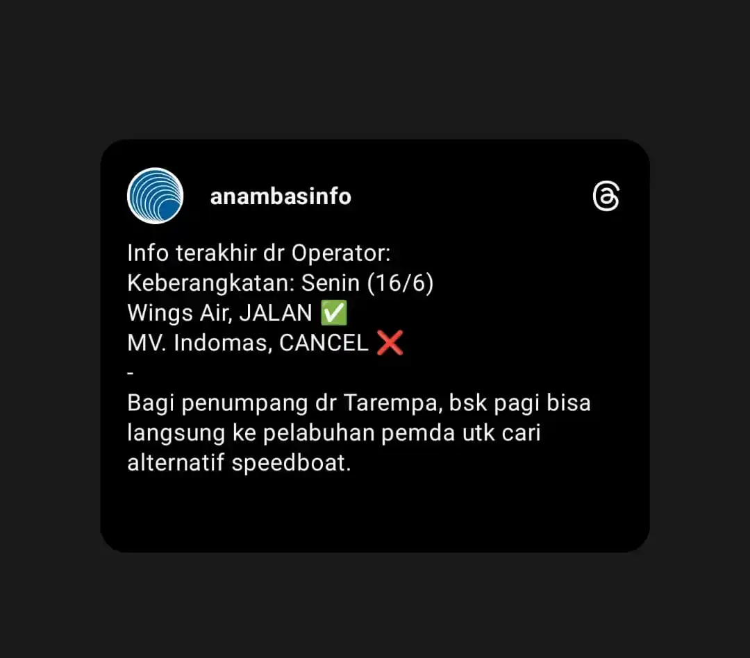 Image from @anambasinfo: Info terakhir dr Operator: Keberangkatan: Senin (16 /6) Wings Air, JAL...