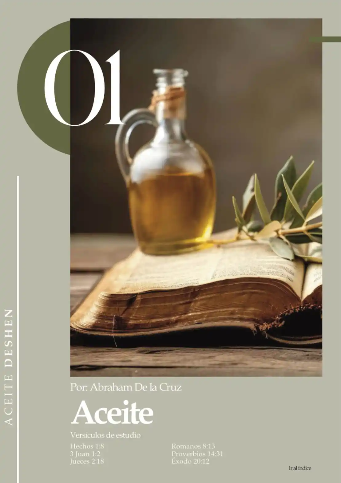 Image from Revista Rhema Ministerios Ebenezer: Una de las funciones del aceite Deshen es habilitarnos para dar honra,...