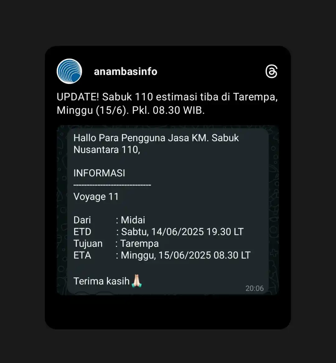 Image from @anambasinfo: UPDATE! Sabuk 110 estimasi tiba di Tarempa, Minggu (15/6). Pkl. 08.30 ...