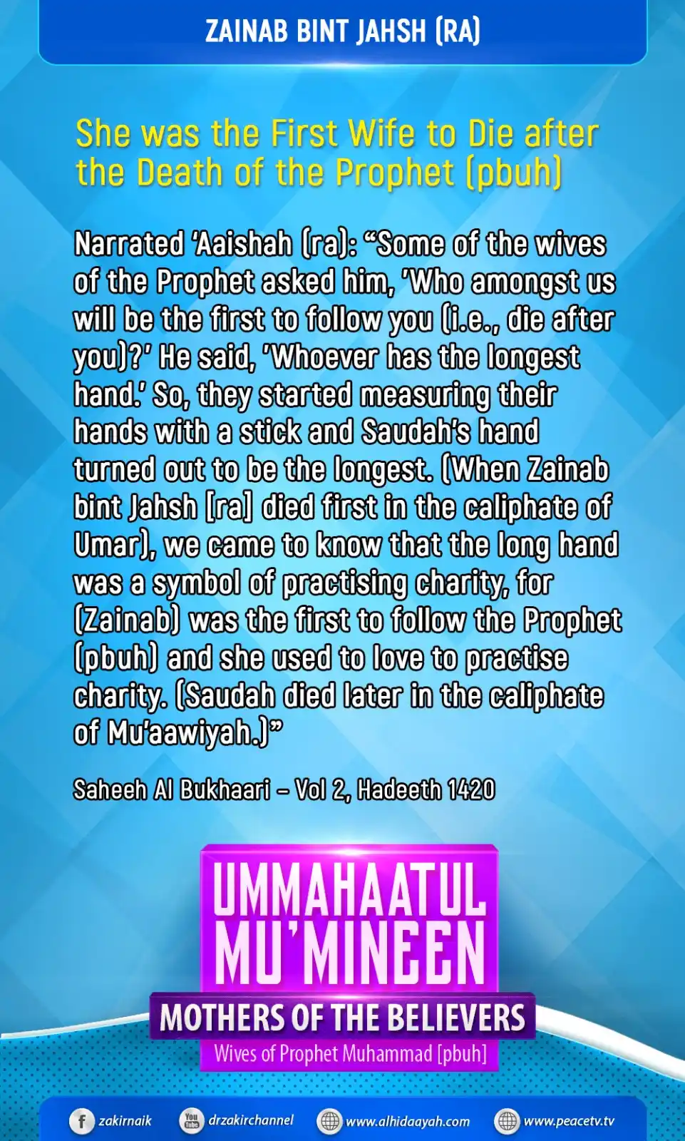Image from Dr Zakir Naik: Zainab bint Jahsh (ra) She was the First Wife to Die after the Death ...