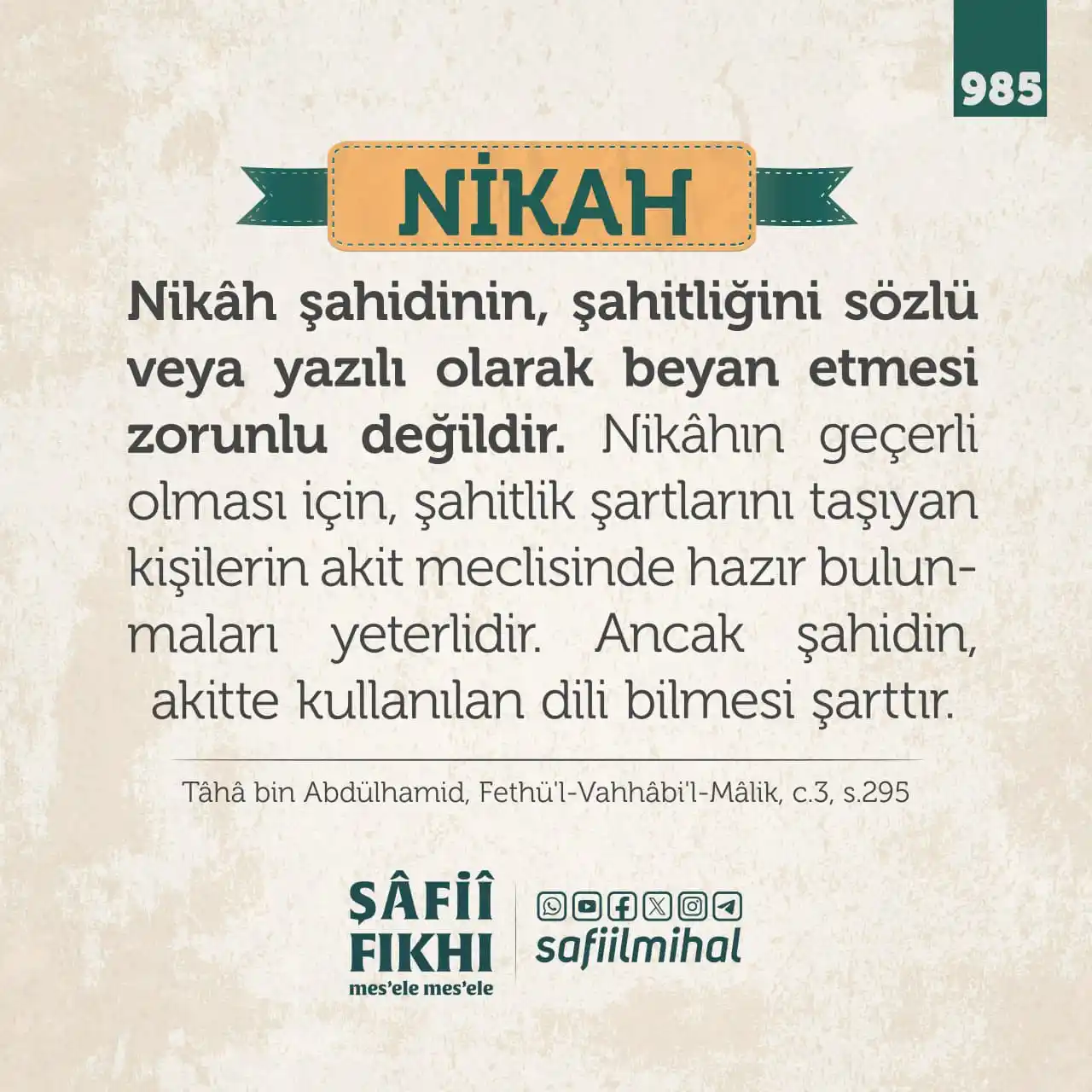 Image from ŞÂFİÎ FIKHI: 985 - Nikah / 20 Zilhicce *Nikâh şahidinin, şahitliğini sözlü veya y...