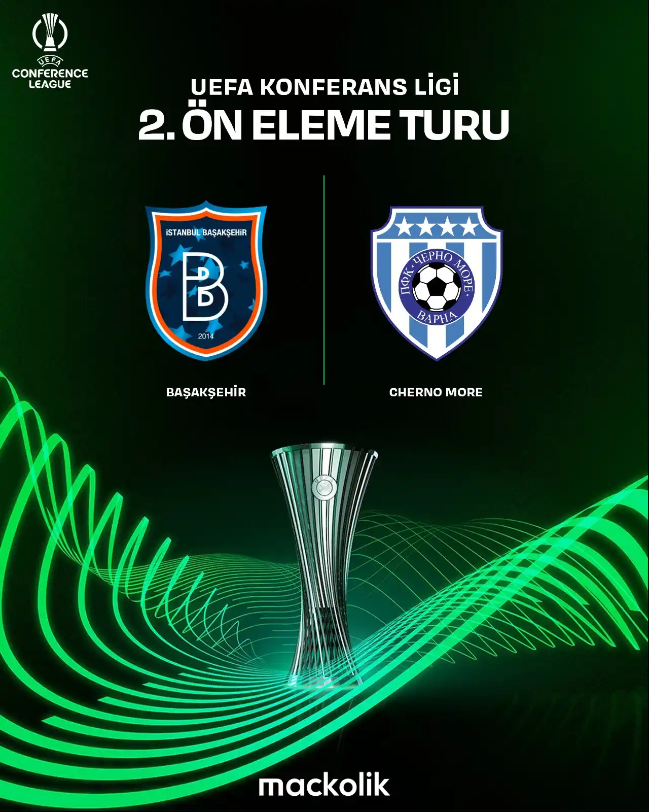 Image from Mackolik: Başakşehir, Konferans Ligi 2. ön eleme turunda Cherno More ile karşıla...