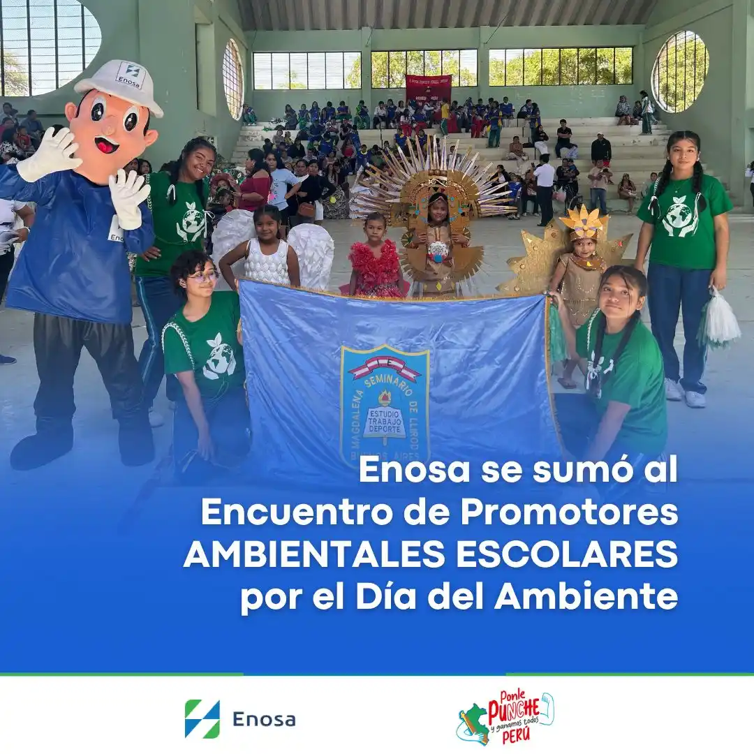 Image from ENOSA: 🌱Celebramos el Día del Medio Ambiente junto a estudiantes de Piura en...