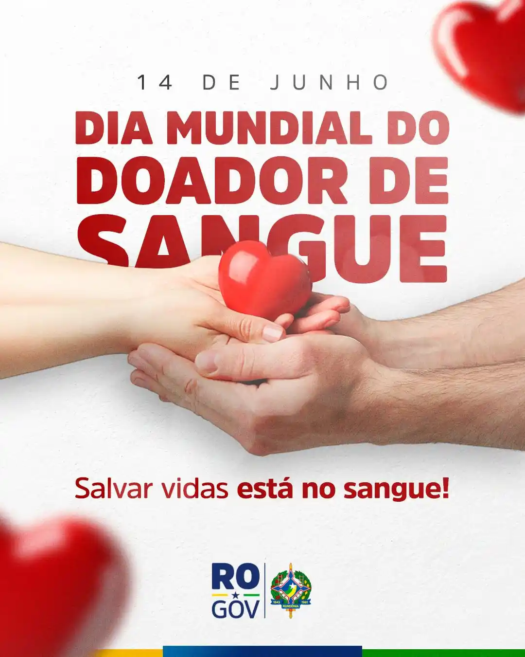 Image from Governo de Rondônia: 🩸 Doe sangue, salve vidas! 🩸 🅰️🅱️ Hoje, 14 de junho, celebramos o...