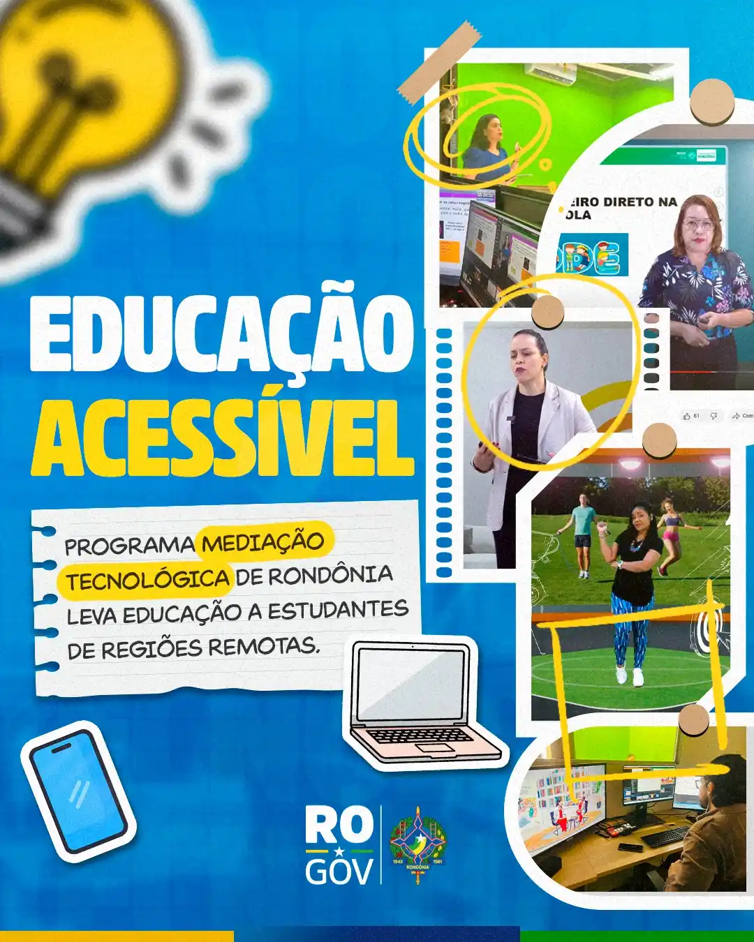 Image from Governo de Rondônia: 📡 GOVERNO DE RONDÔNIA TRANSFORMANDO A EDUCAÇÃO 📚 🖥️ O Programa de ...