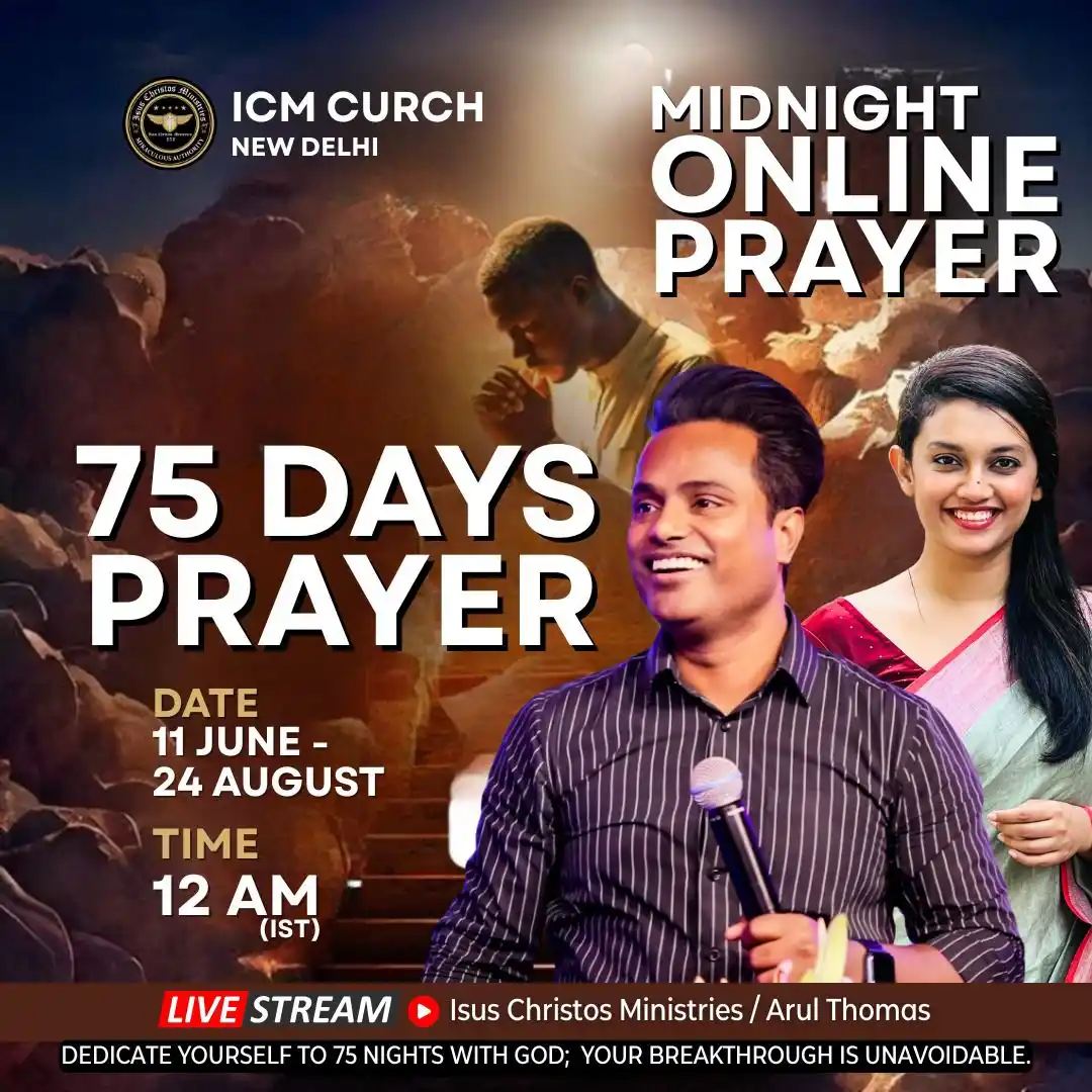 Image from Pastor Arul Thomas : 🙏 Join our 75‑Day Midnight Prayer  Beloved family in Christ, we invit...