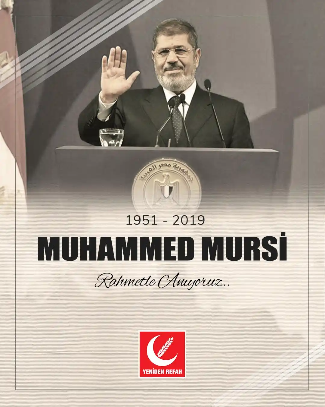 Image from Yeniden Refah Partisi : Mısır’ın seçilmiş ilk Cumhurbaşkanı Muhammed Mursi’yi, şehadetinin yıl...