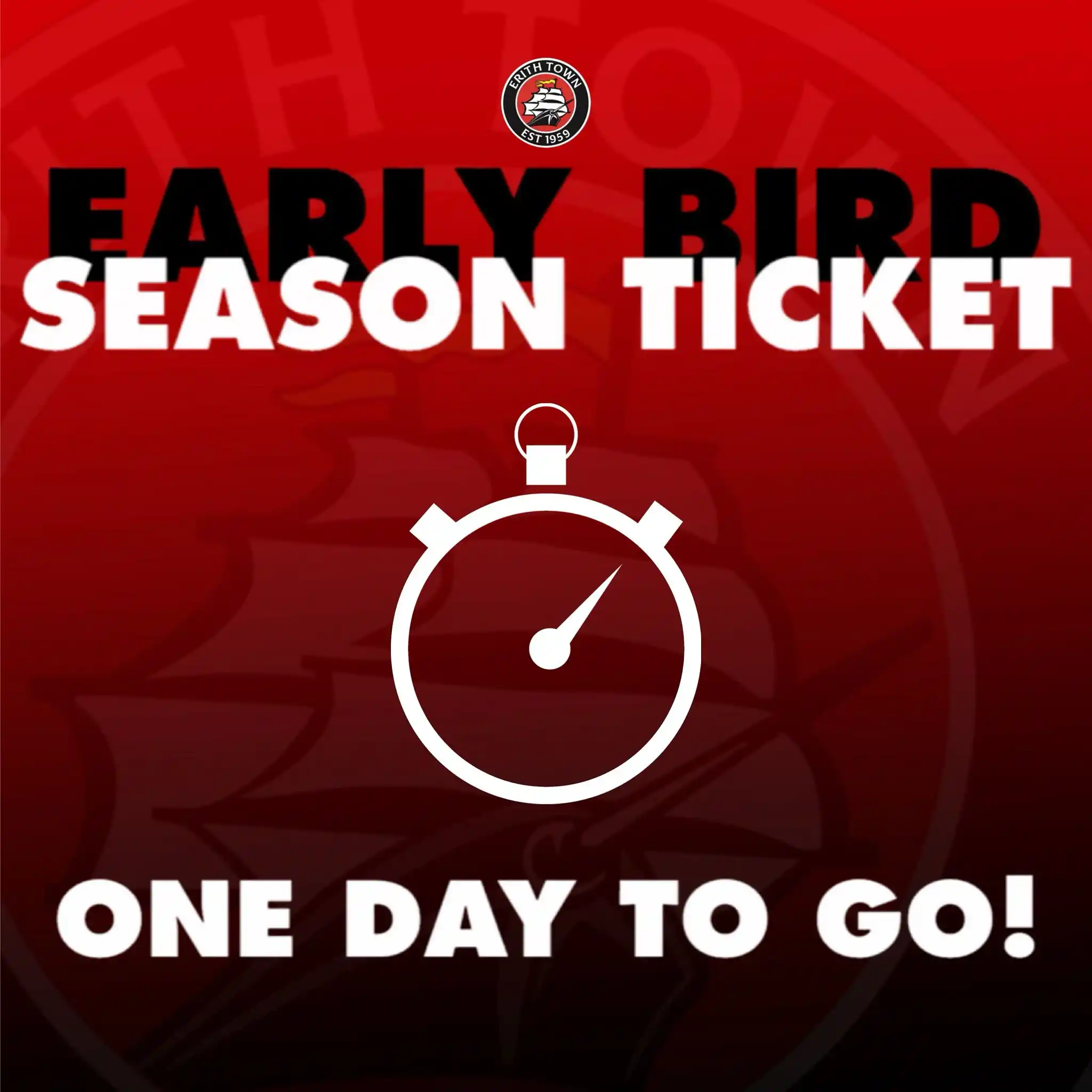 Image from Erith Town FC: ⏰ | ONE DAY TO GO!  Our early bird prices go off sale today, so don’t ...
