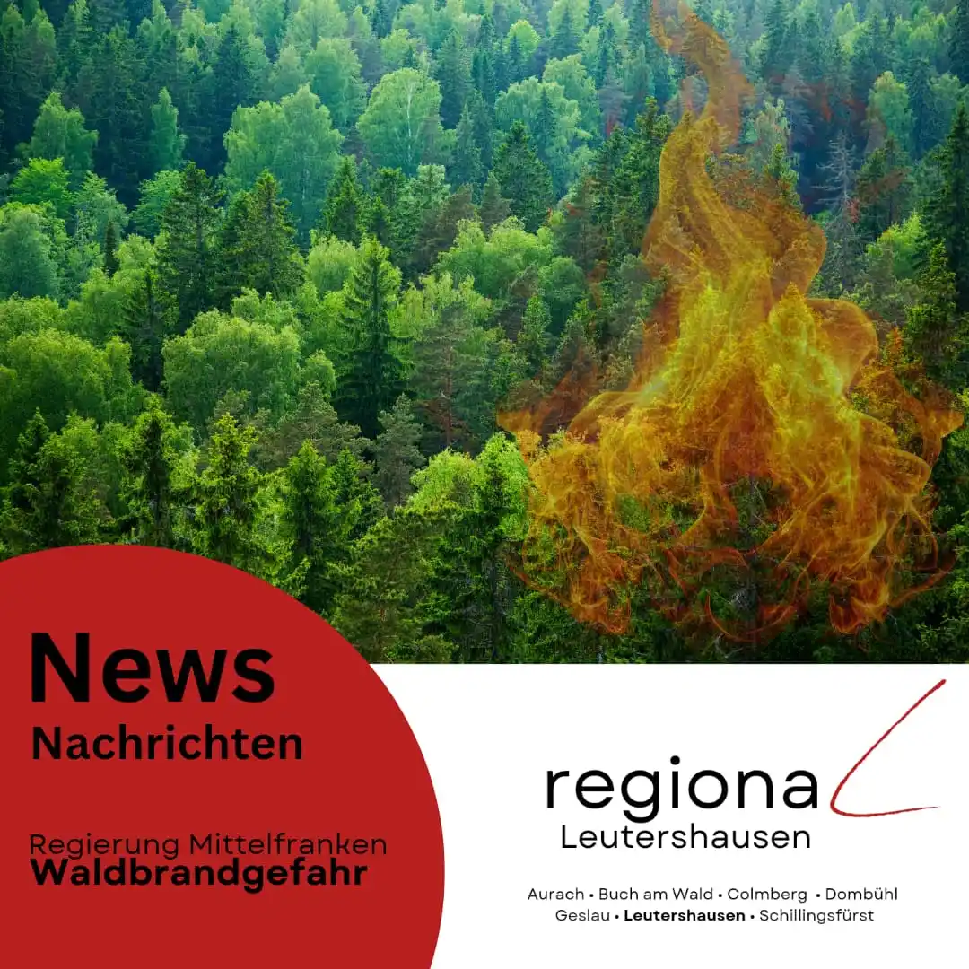 Image from regionaL Leutershausen: *regionaL Leutershausen* _News • Nachrichten_  👉 *Waldbrandgefahr‼️* ...