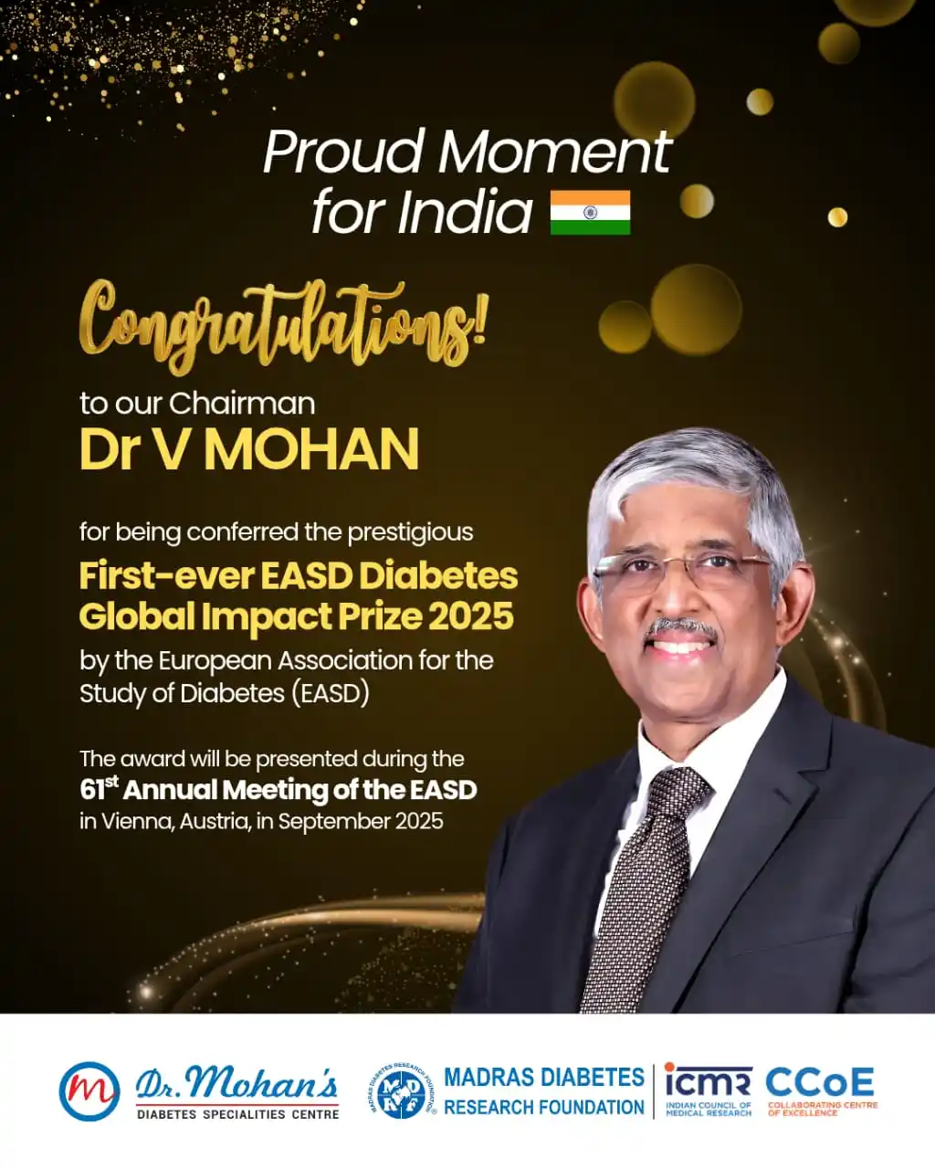 Image from Dr V Mohan: I am grateful and humbled to receive the inaugural EASD Global Impact ...