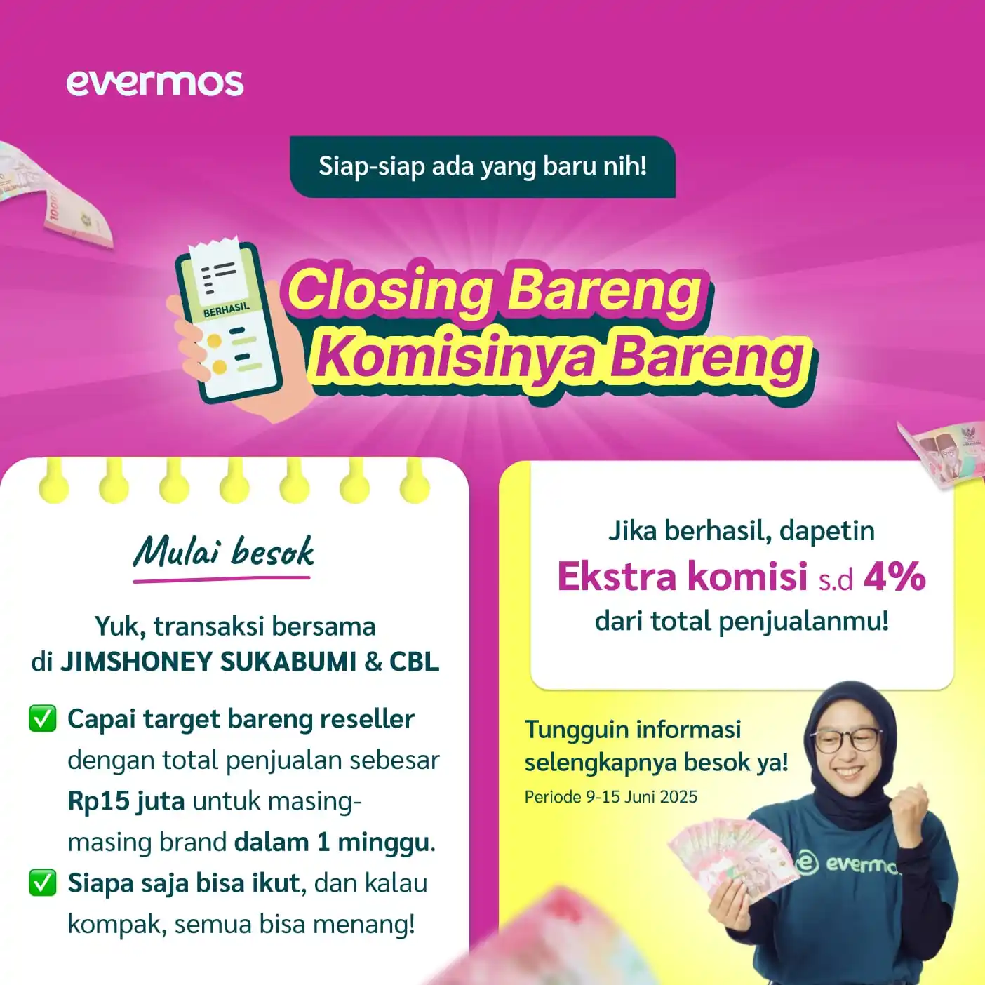 Image from Evermos Official: *Mau untung lebih gede? Closing rame-rame bareng komunitas, yuk!* 💰  ...