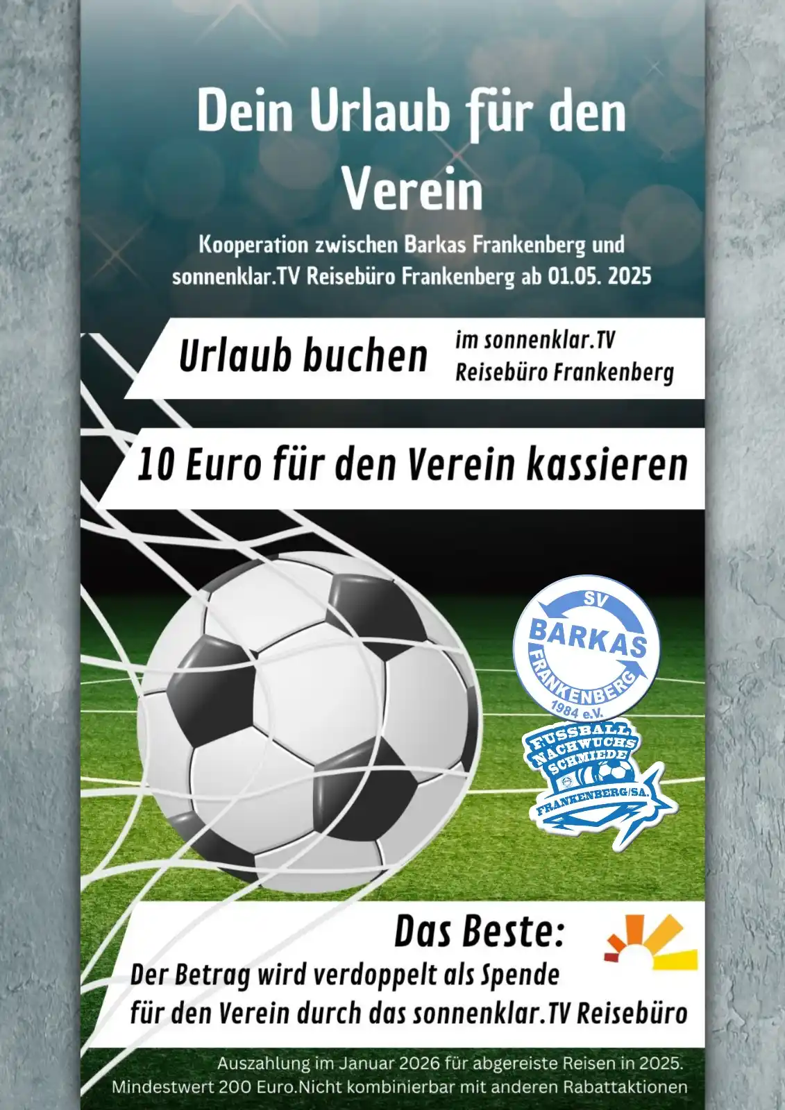 Image from SV Barkas Frankenberg: +++ Urlaub buchen & 10 € für die Kids des SV Barkas bzw. FNS kassieren...