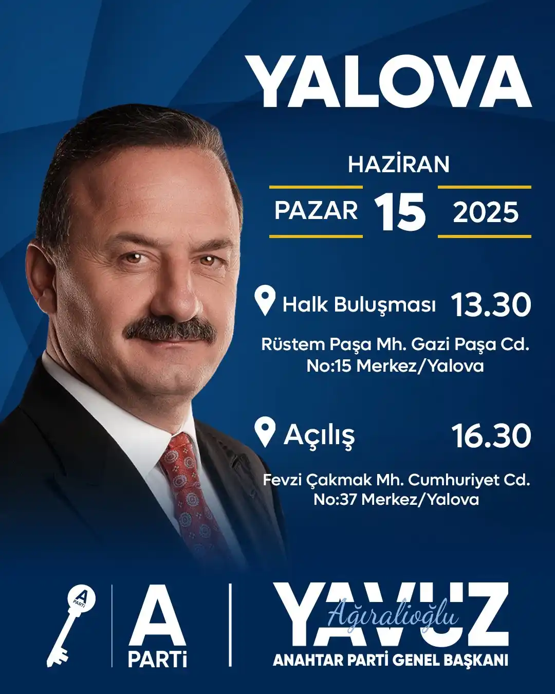 Image from Yavuz Ağıralioğlu Duyuru: Yalova Halk Buluşmamız ve İl Başkanlığı Binamızın açılışı, Genel Başka...