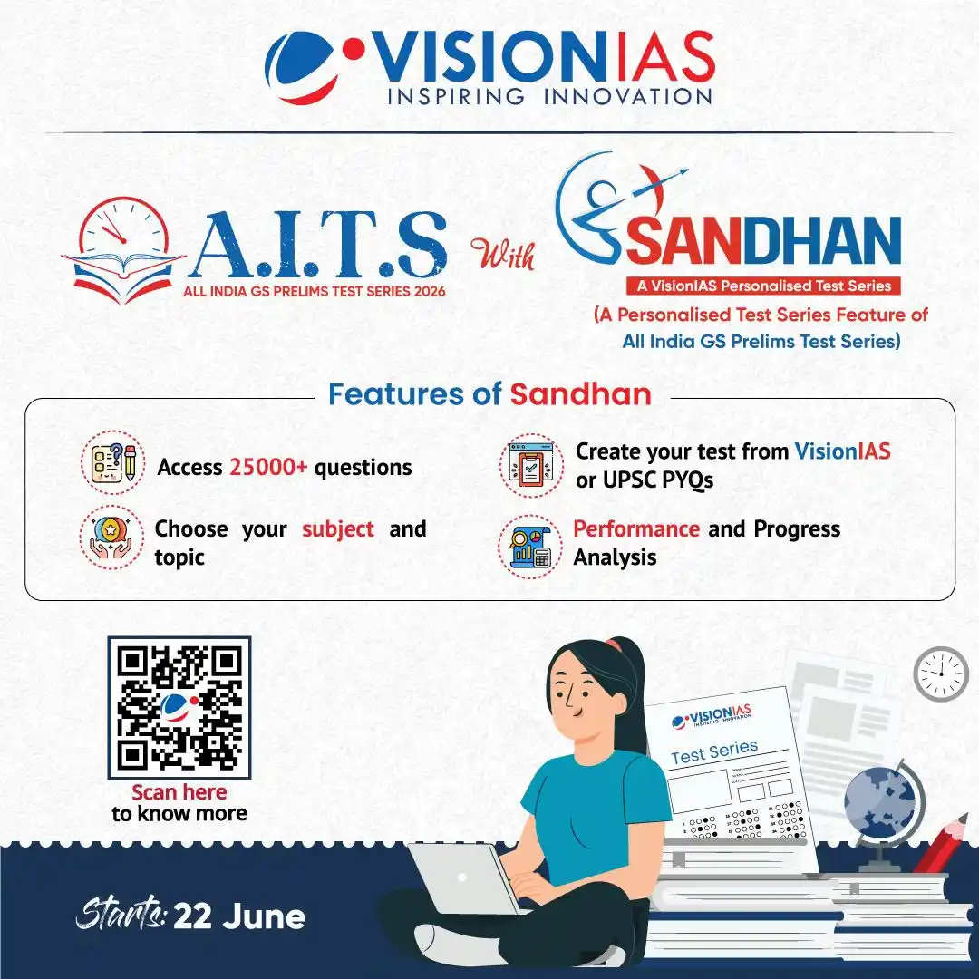 Image from Vision IAS: All India Prelims Test Series 2026 Powered by Sandhan | Starting 22nd ...