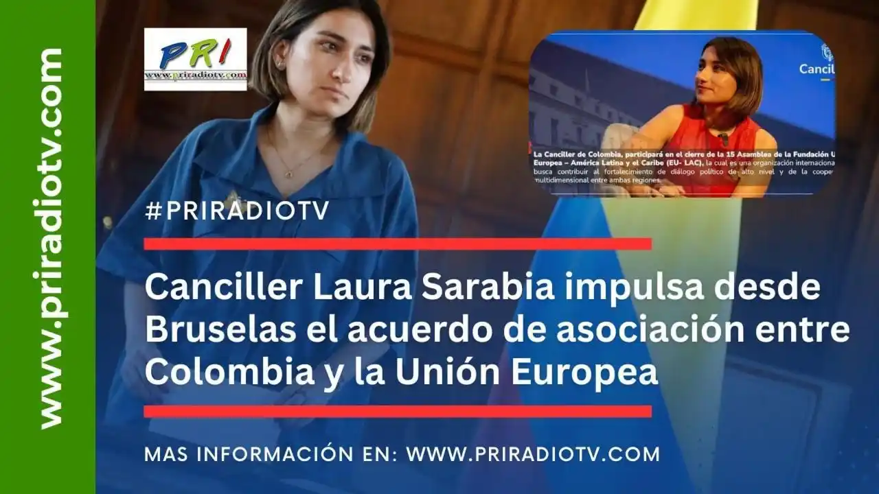 Image from Priradiotv.com: 🌍 Canciller Laura Sarabia impulsa desde Bruselas el acuerdo de asocia...
