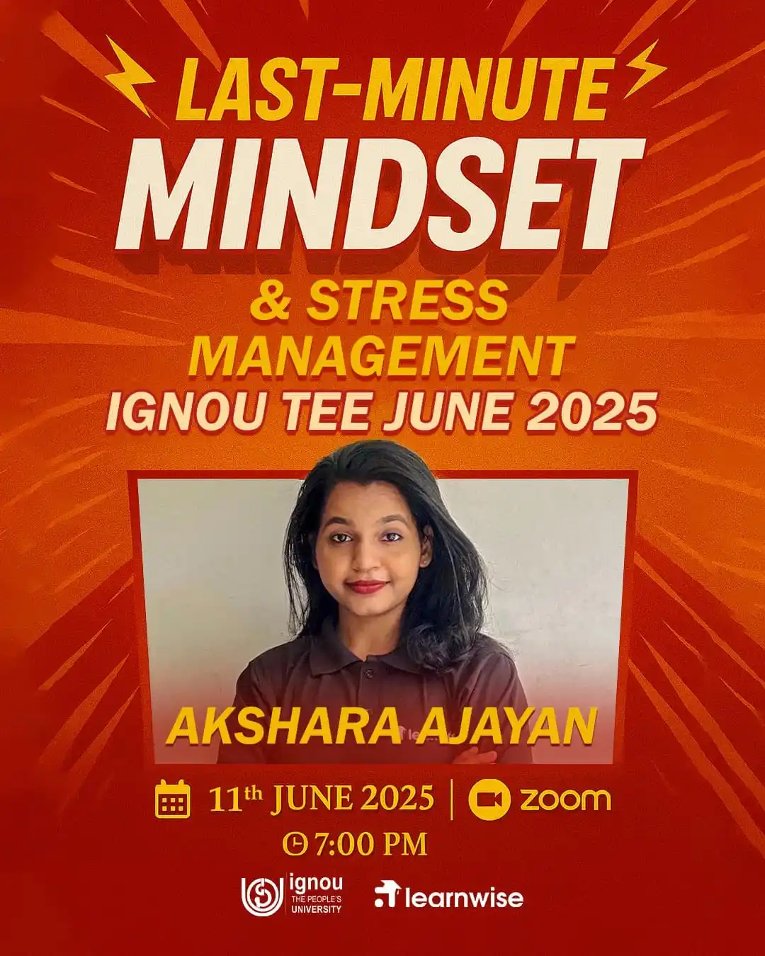 Image from Learnwise: *🌟 IGNOU ExamReady 2025 | Session 1 🌟*  🧠 Last-Minute Mindset & Str...