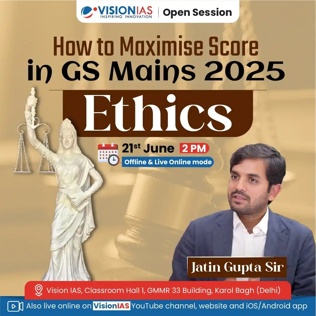 Image from Vision IAS: Open Session I How to Maximise Score in GS Mains 2025 I Ethics I 21st ...