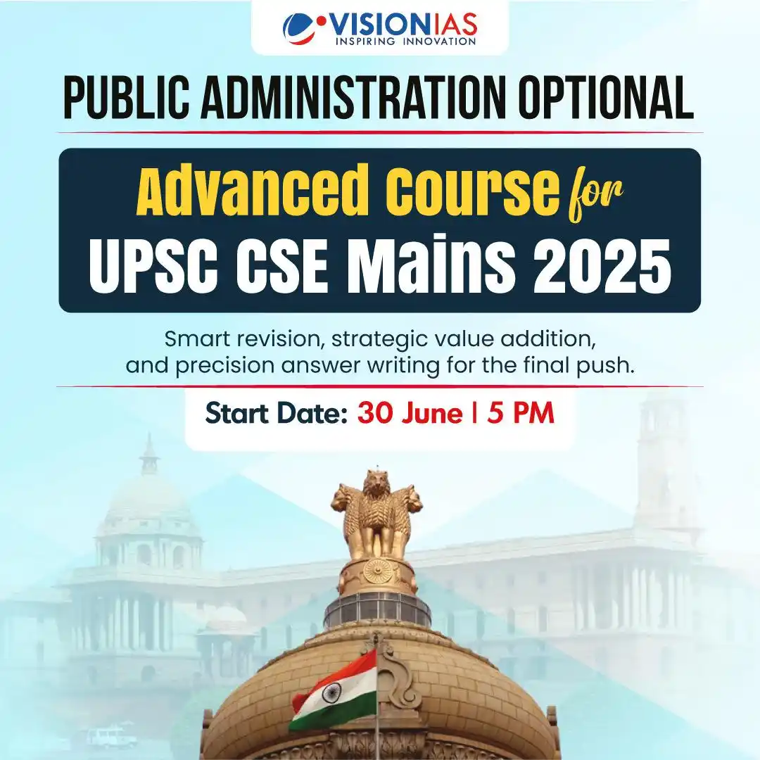 Image from Vision IAS: 🎯 Public Administration Optional Advanced Course For UPSC CSE Mains 2...