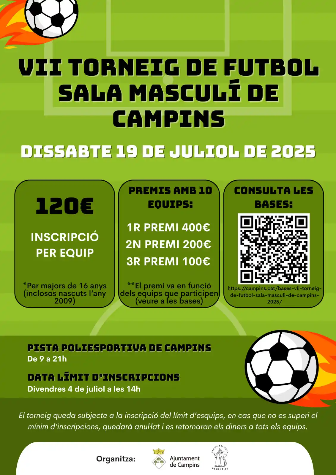 Image from Ajuntament de Campins: 📌 *7è Torneig de Futbol Sala Masculí de Campins!!!*⚽  🗓️ Dissabte 19...