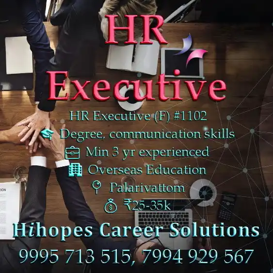 Image from Cochin Jobs ~ Hihopes Career Solutions: 🟢 HR Executive (F) <a class="text-blue-500 hover:underline cursor-poi...