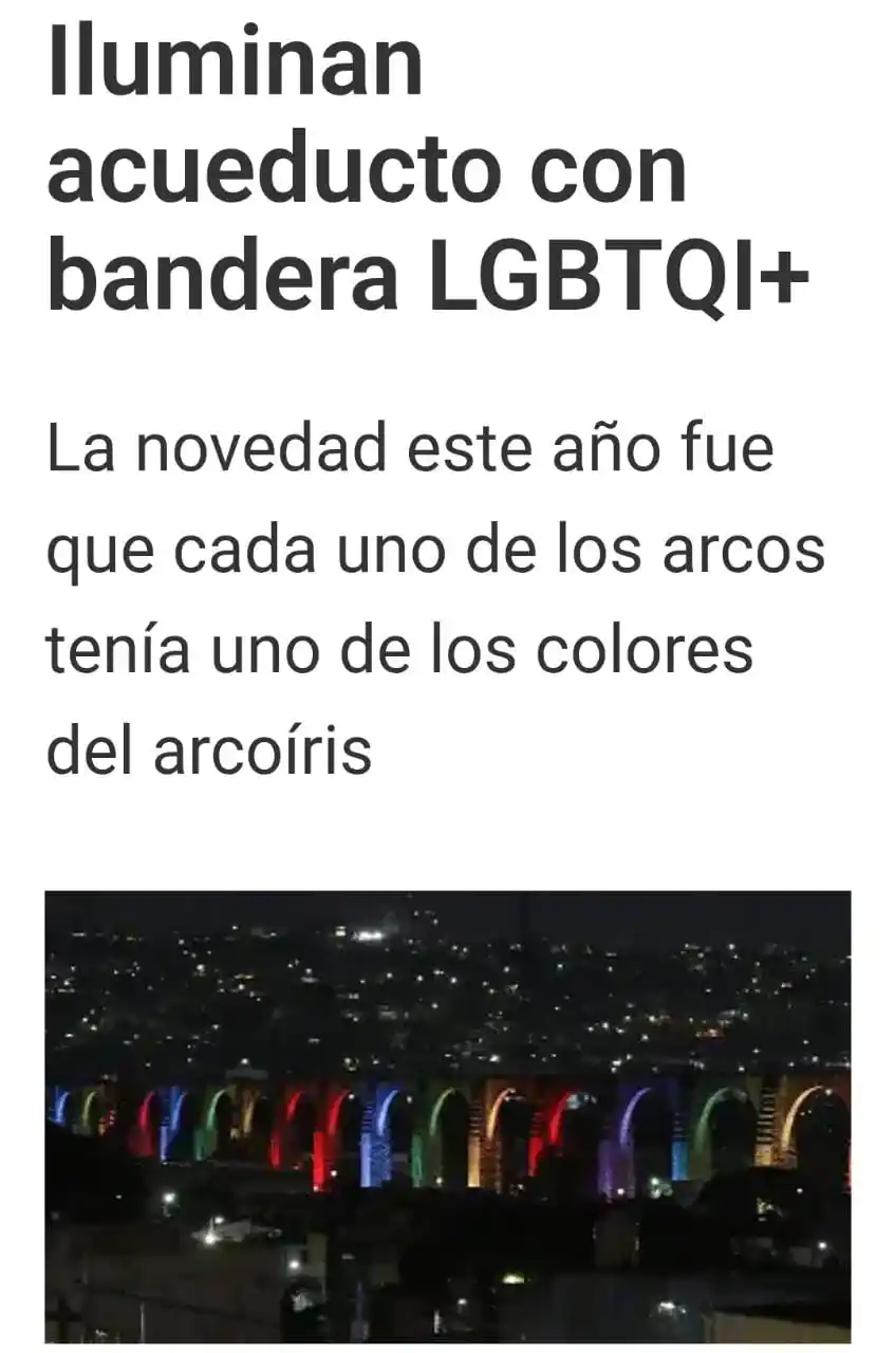 Image from 🏳️‍🌈 LGBTI+ ➕ 🏳️‍🌈🏳️‍⚧️🌈Incidencia (Política)➕Disidencia ( LGTBIPAQ+ )🌈: https://oem.com.mx/diariodequeretaro/local/iluminan-acueducto-con-band...