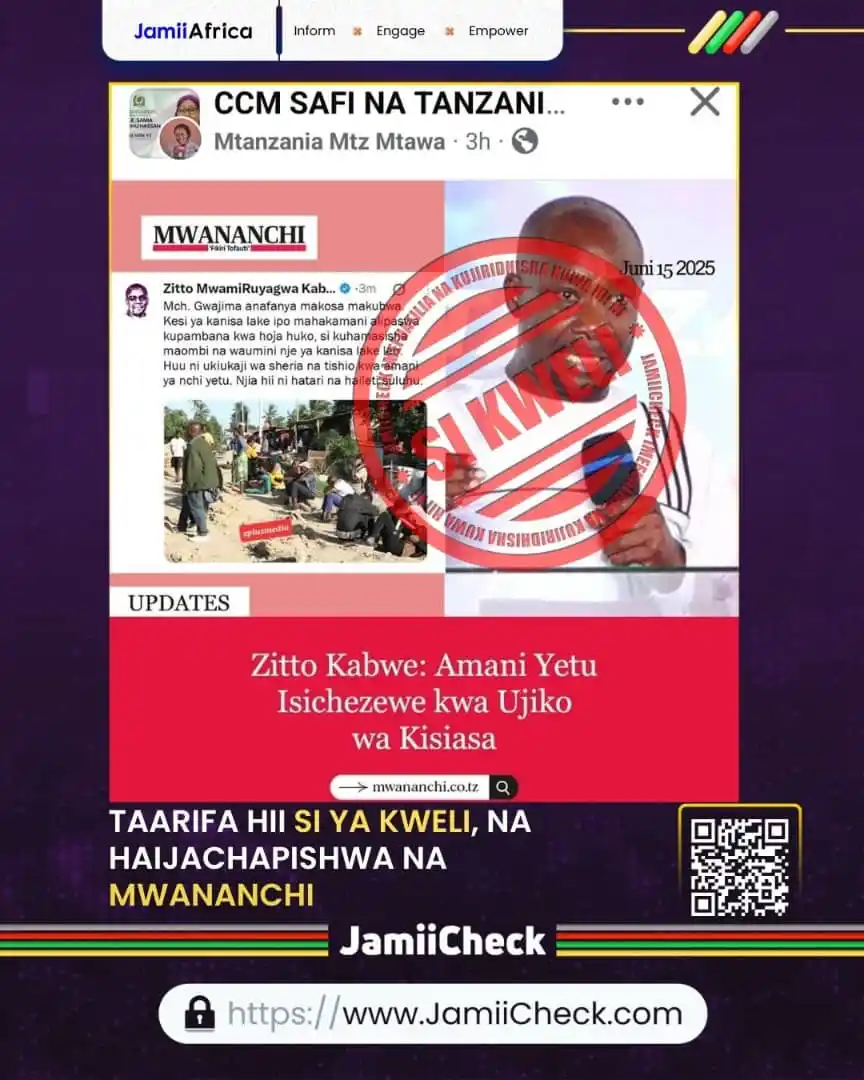 Image from JamiiCheck: JamiiCheck imefuatilia na kujiridhisha kuwa Taarifa inayodai Zitto Kab...