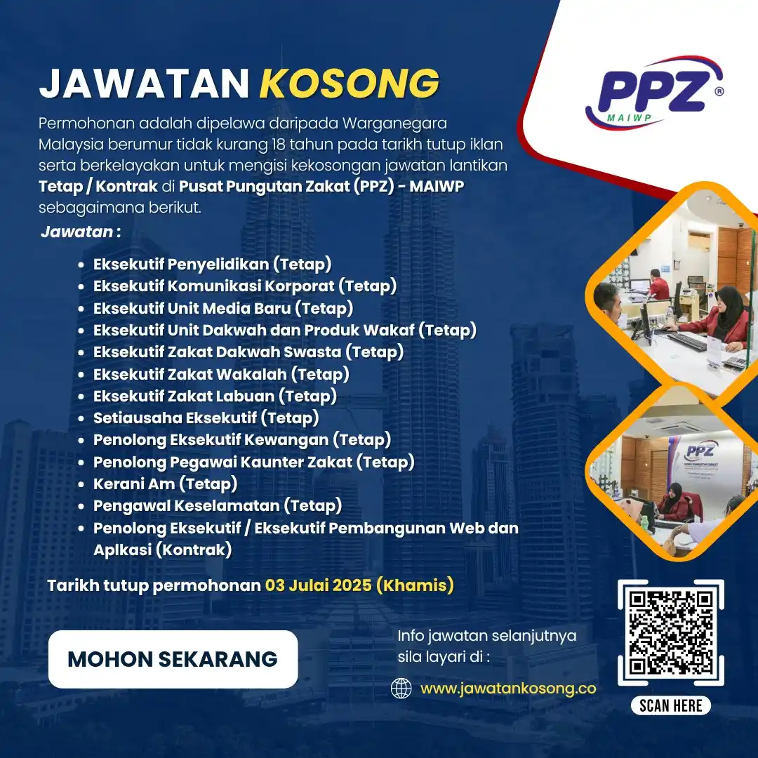 Image from Jawatan Kosong Terkini: Jawatan Kosong Pusat Pungutan Zakat - MAIWP. Tarikh tutup permohonan 3...
