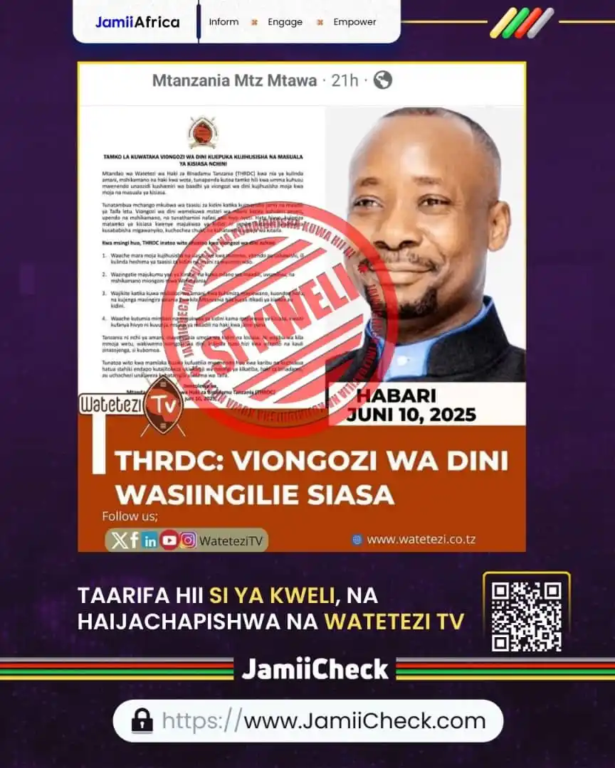 Image from JamiiCheck: Kupitia utafutaji wa maneno muhimu, JamiiCheck imejiridhisha kuwa Taar...