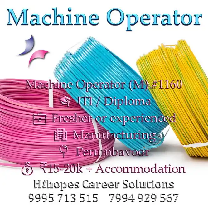 Image from Cochin Jobs ~ Hihopes Career Solutions: 🟢 Machine Operator (M) <a class="text-blue-500 hover:underline cursor...