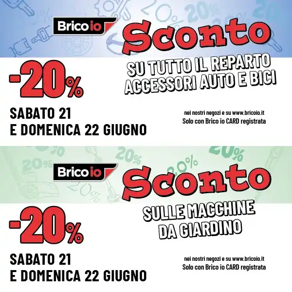 Image from Brico io: 🎉 OFFERTA LIMITATA! SOLO IL 21 E 22 GIUGNO 💣 Brico io ti dà il -20% ...