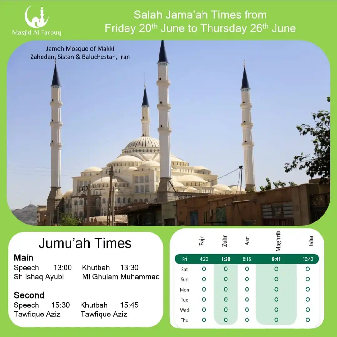 Image from Masjid Al Farouq: Salaah Jama'ah times for the week ahead.  This week we feature Jamia M...