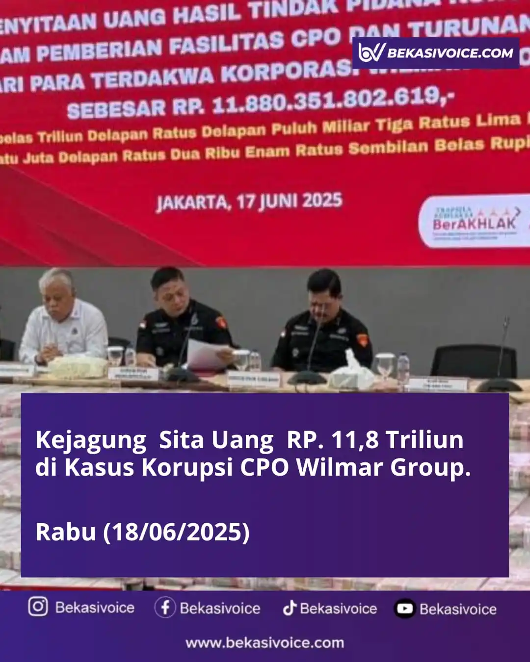 Image from 𝘽𝙀𝙆𝘼𝙎𝙄𝙑𝙊𝙄𝘾𝙀.𝘾𝙊𝙈: 𝘽𝙀𝙆𝘼𝙎𝙄𝙑𝙊𝙄𝘾𝙀.𝘾𝙊𝙈 | (18/06/2025) Kejagung Sita Uang RP. 11...