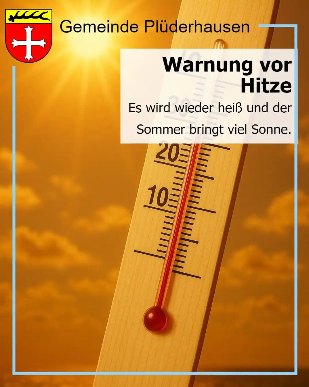 Image from Gemeinde Plüderhausen: Es wird wieder heiß und der Sommer bringt viel Sonne. Das kann, insbe...